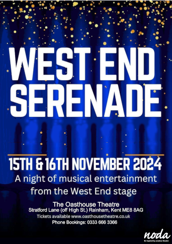 Nov2024 - West End Serenade. An evening of songs from the shows by members of the theatre.