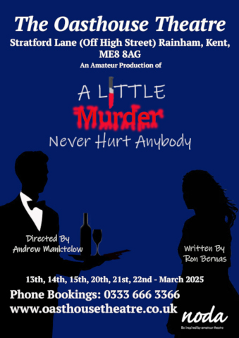 Mar 2025 - poster for "A Little Murder Never Hurt Anybody"